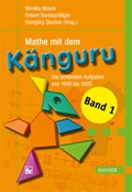 Mathe mit dem Känguru: Die schönsten Aufgaben 1995 - 2005